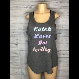 NWT Catch Waves Not Feelings Tank